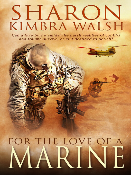 Title details for For the Love of a Marine by Sharon Kimbra Walsh - Available